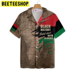 Black History Didnt Start With Slavery Trending Hawaiian Shirt-1